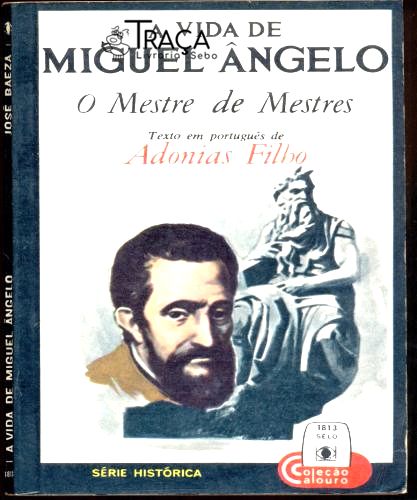 A Vida de Miguel Ângelo