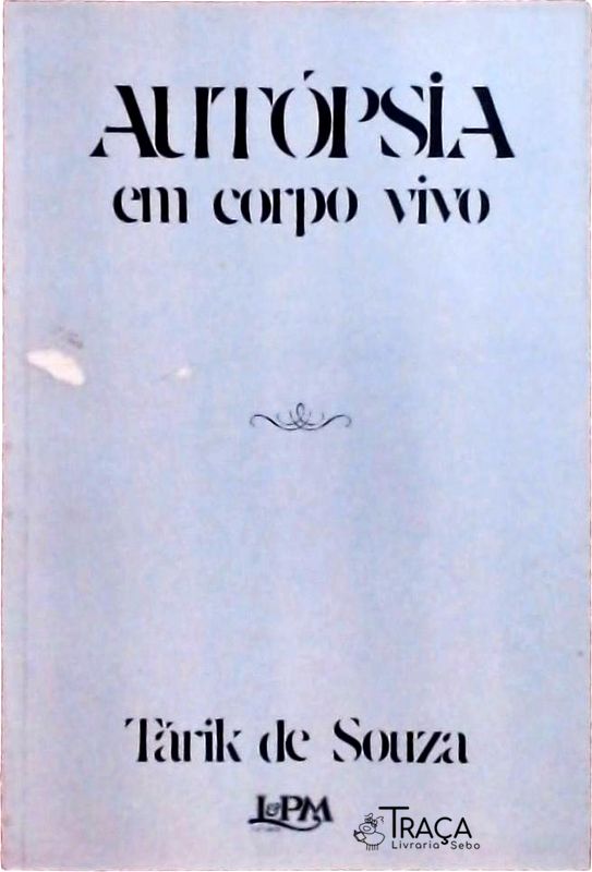 Autópsia em Corpo Vivo