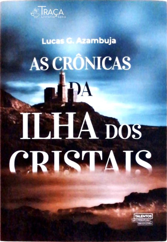 As Crônicas da Ilha dos Cristais