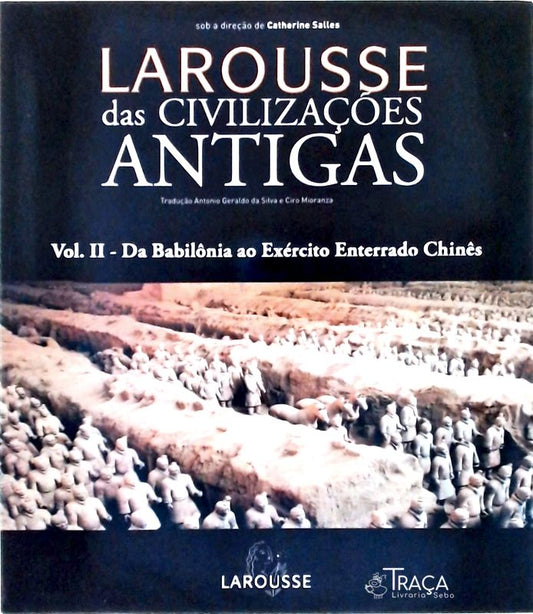 Larousse das Civilizações Antigas Vol 2