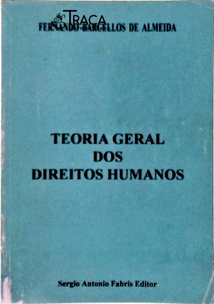 Teoria Geral dos Direitos Humanos