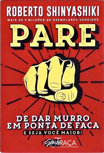 Pare de Dar Murro em Ponta de Faca