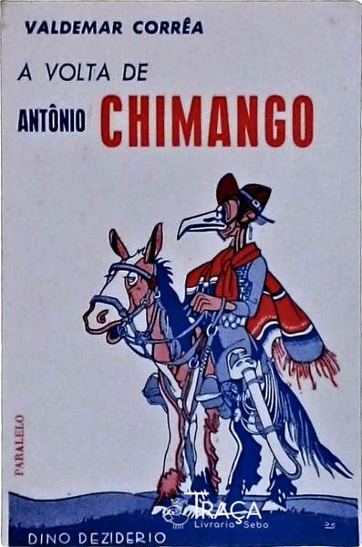 A Volta de Antonio Chimango