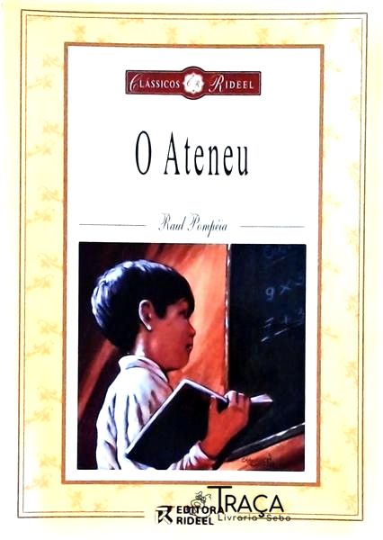 O Ateneu (adaptação de Celso Leopoldo Pagnan)