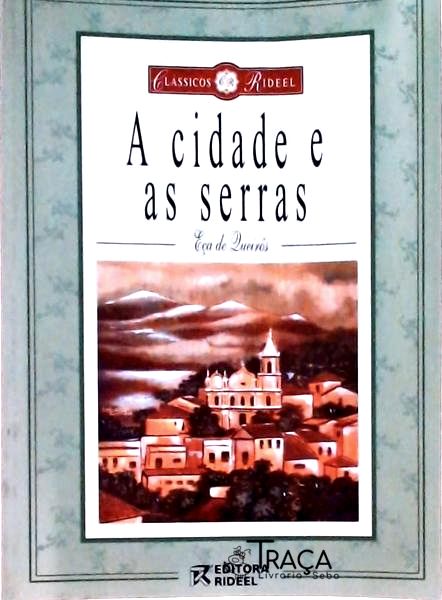 A Cidade e as Serras (adaptação de Celso Leopoldo Pagnan)