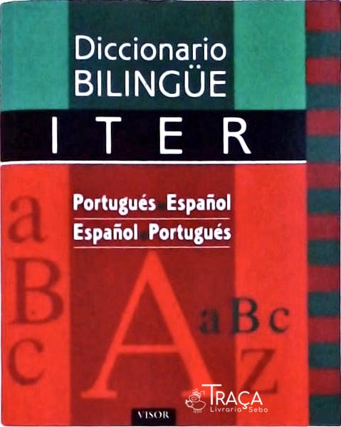 Diccionario Bilingüe Iter: Portugués-español, Español-portugués