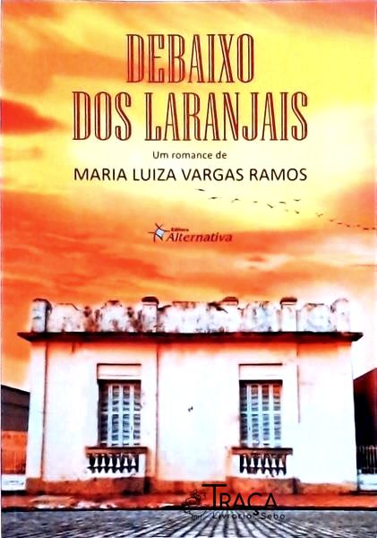 Debaixo dos Laranjais