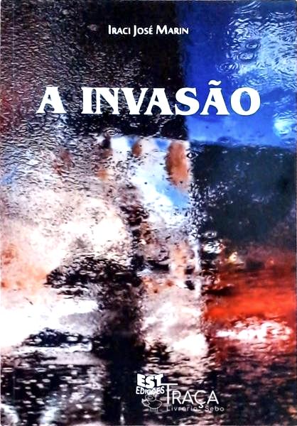 A Invasão