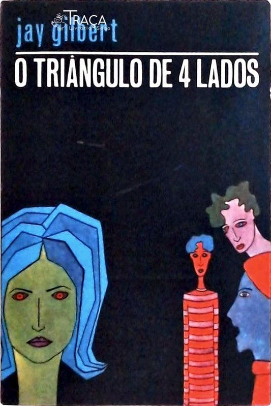 O Triângulo de 4 Lados