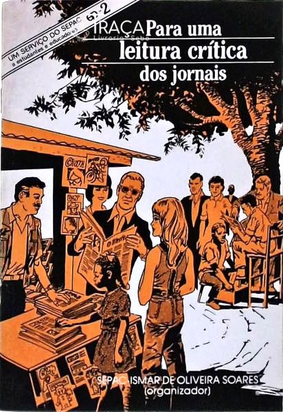 Para Uma Leitura Critica dos Jornais