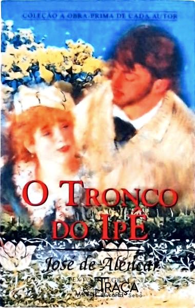 O Tronco do Ipê