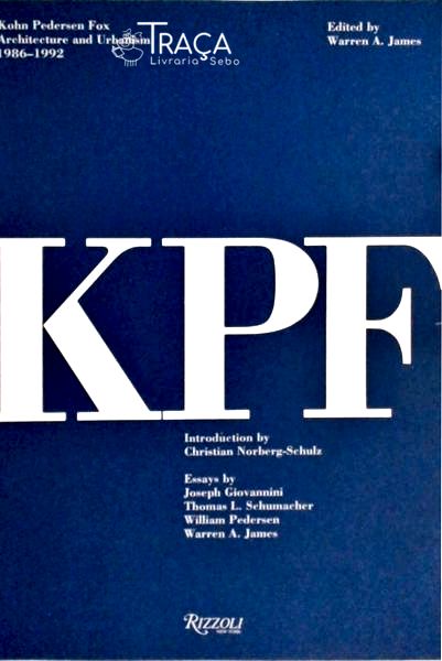Kpf: Architecture And Urbanism 1986-1992