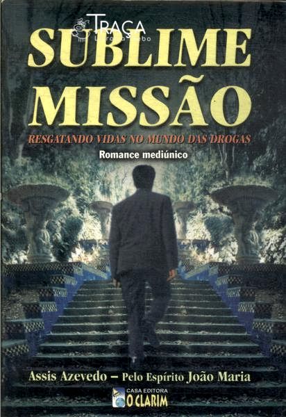 Sublime Missão