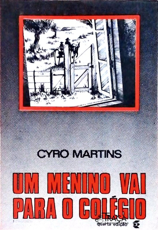 Um Menino vai para o Colégio