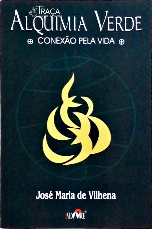 Alquimia Verde - Conexão pela Vida