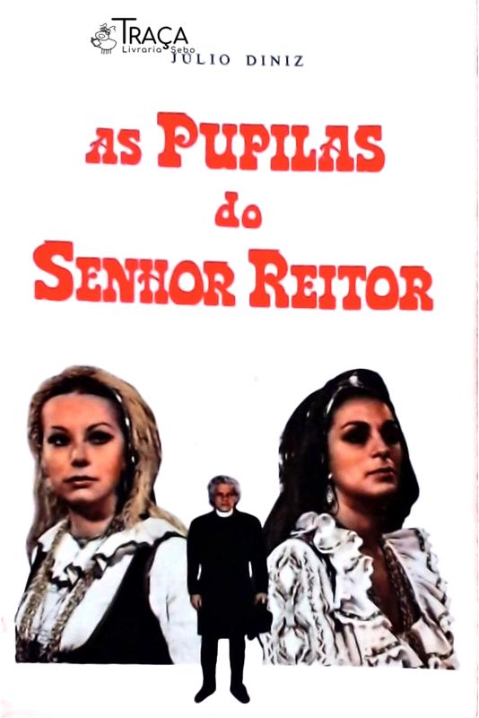 As Pupilas do Senhor Reitor