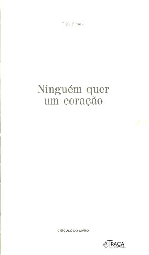 Ninguém Quer Um Coração