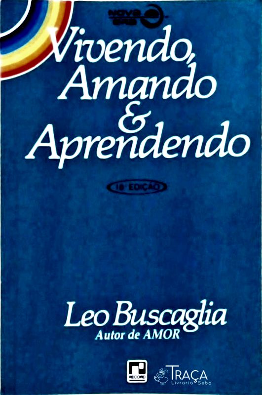 Vivendo, Amando e Aprendendo