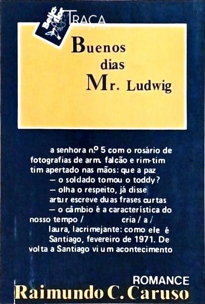 Buenos Dias Mr. Ludwig