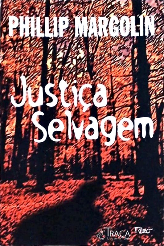 Justiça Selvagem
