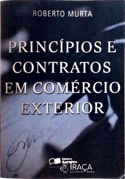 Princípios e Contratos em Comércio Exterior