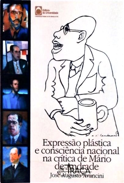 Expressão Plástica e Consciência Nacional Na Crítica de Mário de Andrade