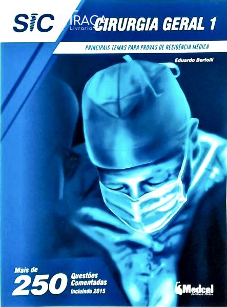 Principais Temas para Provas de Residência Médica: Cirurgia Geral (2 Volumes)