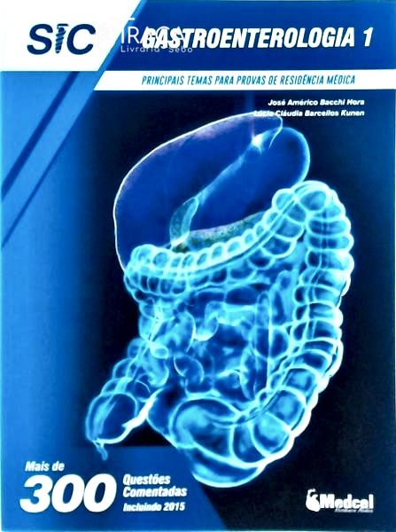 Principais Temas para Provas de Residência Médica: Gastroenterologia (2 Volumes)
