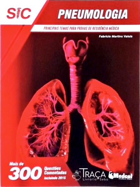Principais Temas para Provas de Residência Médica: Pneumologia