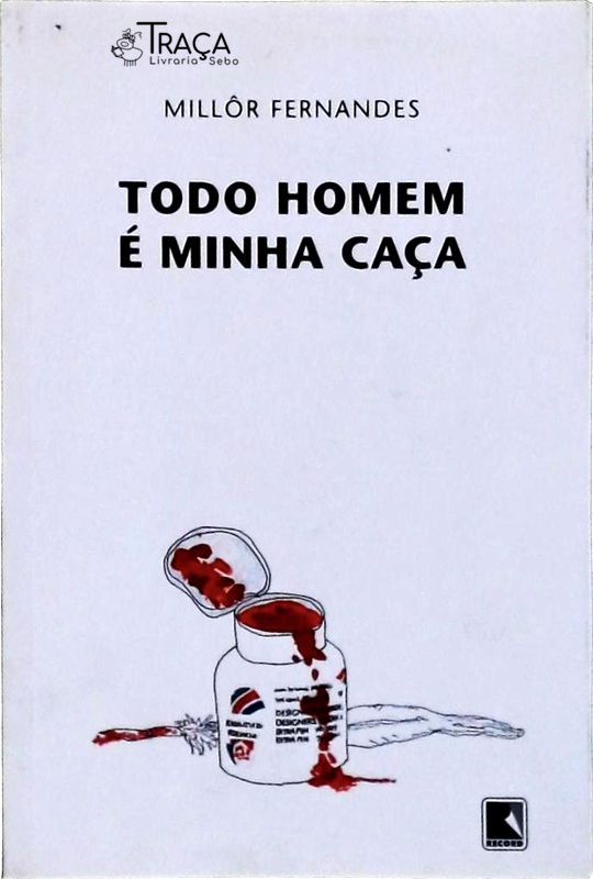 Todo Homem É Minha Caça