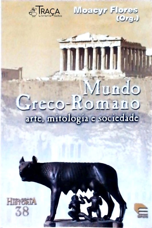Mundo Greco-romano: Arte, Mitologia e Sociedade