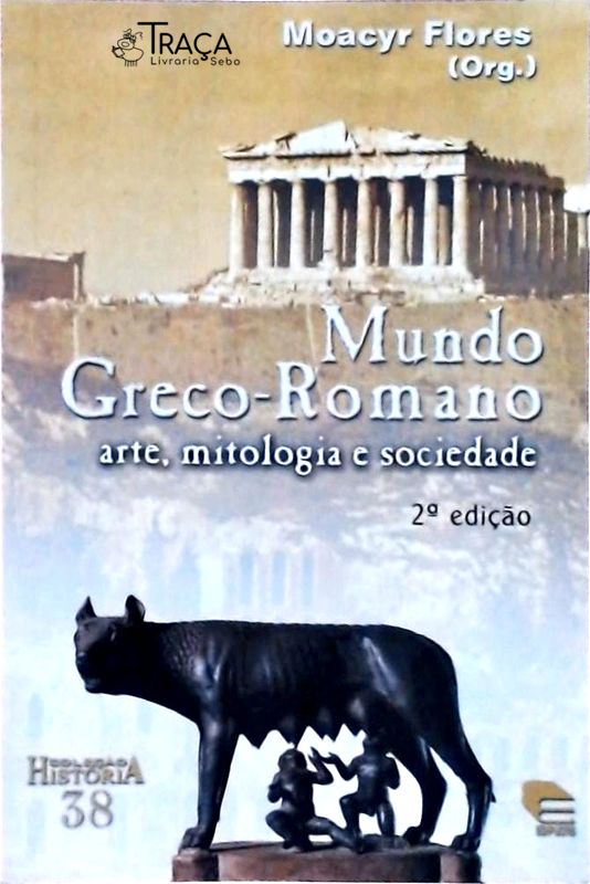 Mundo Greco-romano: Arte, Mitologia e Sociedade