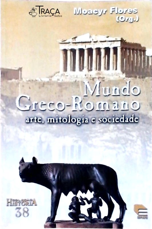 Mundo Greco-romano: Arte, Mitologia e Sociedade