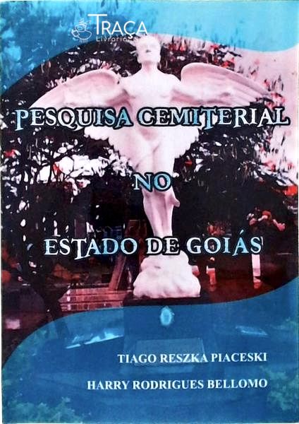 Pesquisa Cemiterial No Estado de Goiás