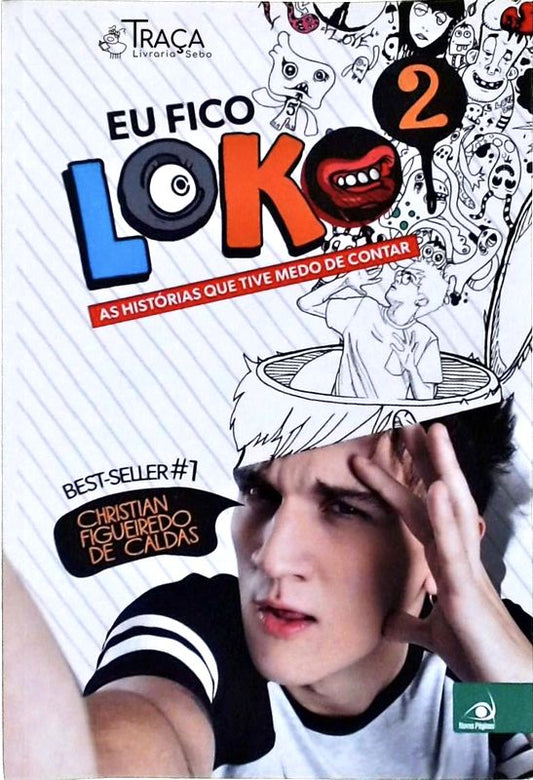 Eu Fico Loko Vol 2