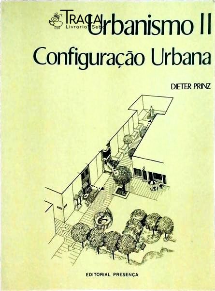 Urbanismo - Configuração Urbana Vol 2