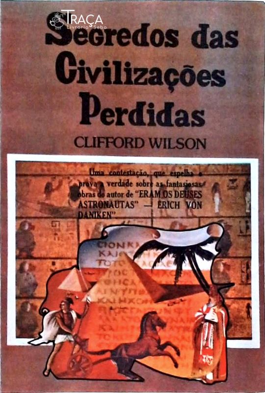 Segredos das Civilizações Perdidas