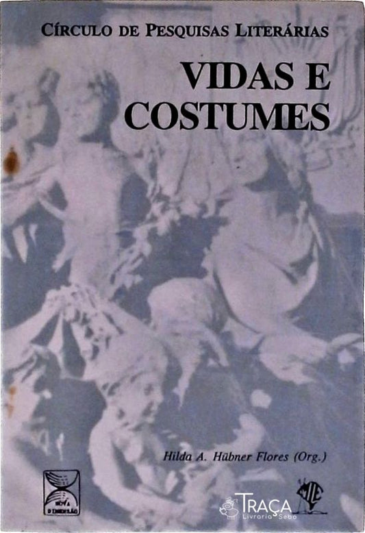 Vidas e Costumes