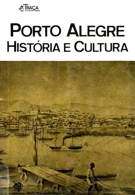 Porto Alegre - História e Cultura