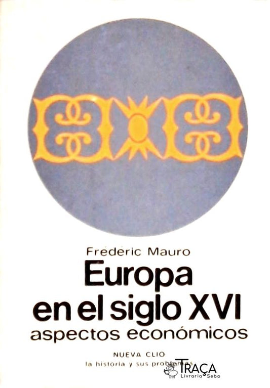 Europa En El Siglo Xvi