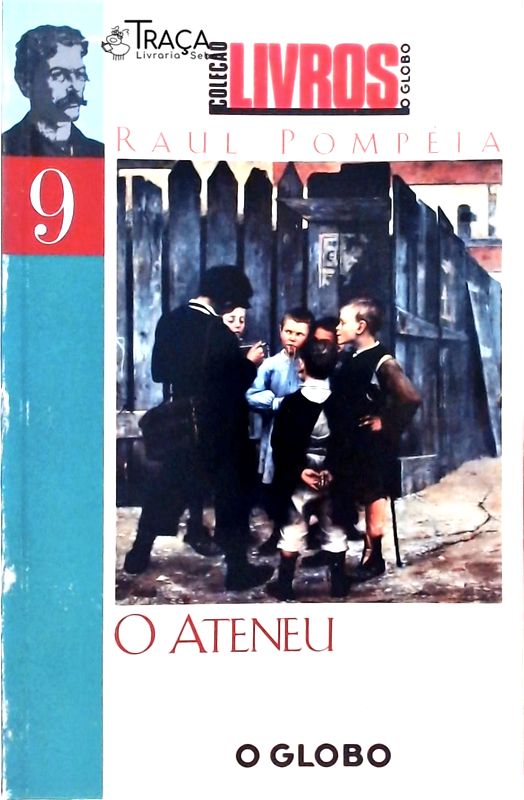 O Ateneu: Crônica de Saudades