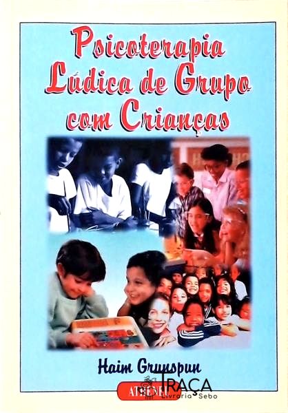 Psicoterapia de Grupo com Crianças