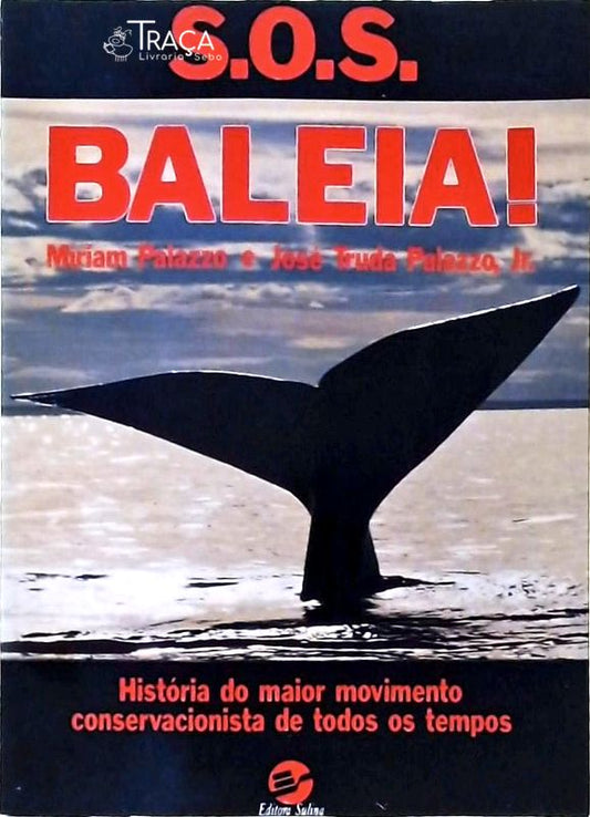 S.o.s. Baleia!