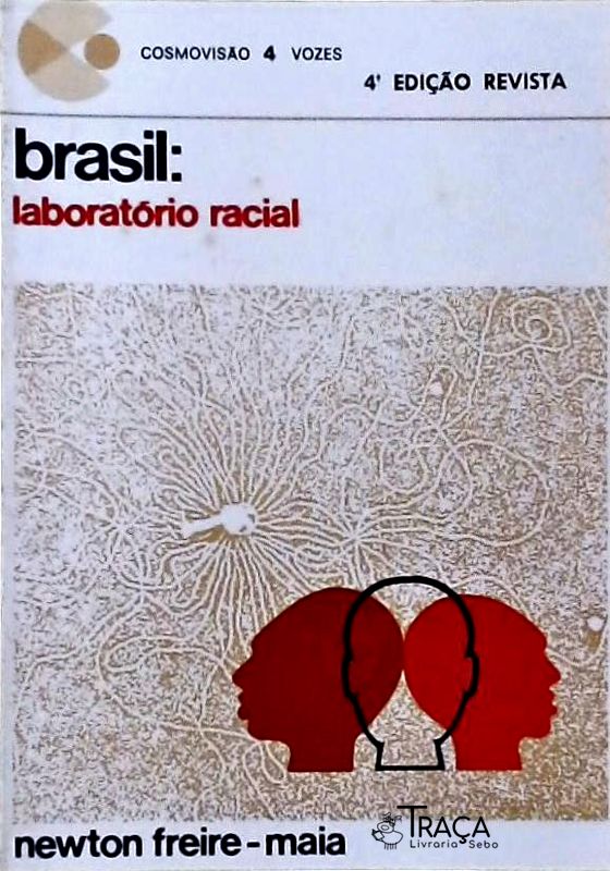 Brasil: Laboratório Racial
