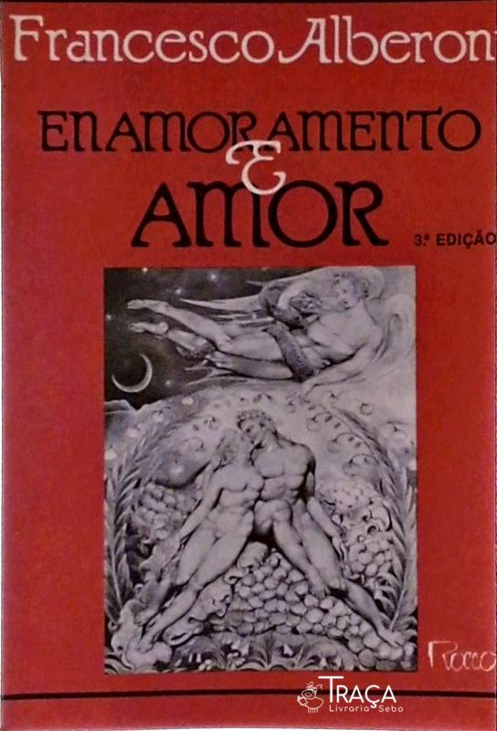 Enamoramento e Amor