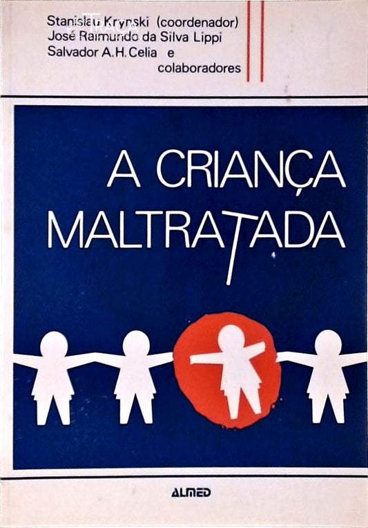 A Criança Maltratada