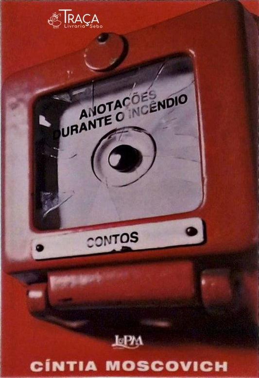 Anotações Durante O Incêndio