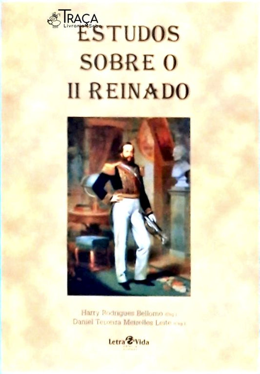Estudos Sobre o Ii Reinado
