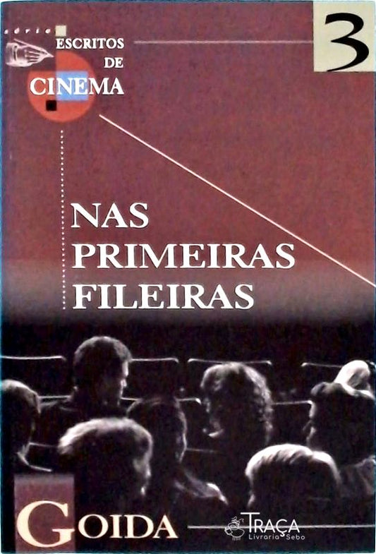 Nas Primeiras Fileiras
