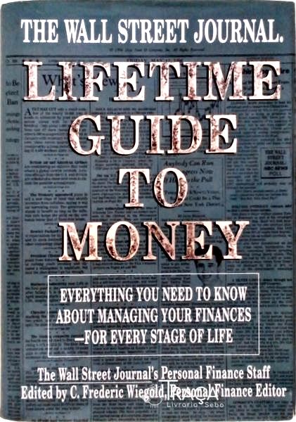 The Wall Street Journal: Lifetime Guide To Money